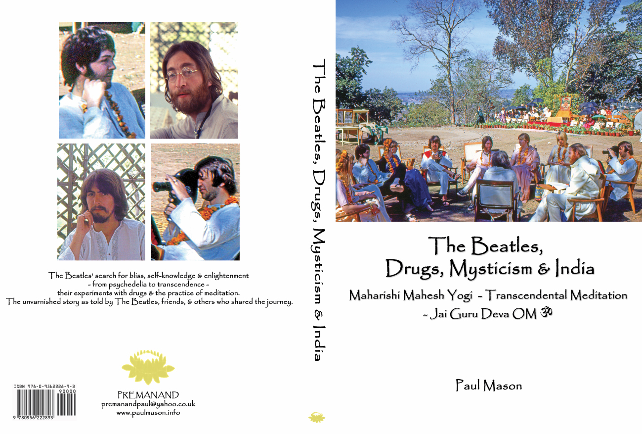 'The Beatles, Drugs, Mysticism & India' by Paul Mason